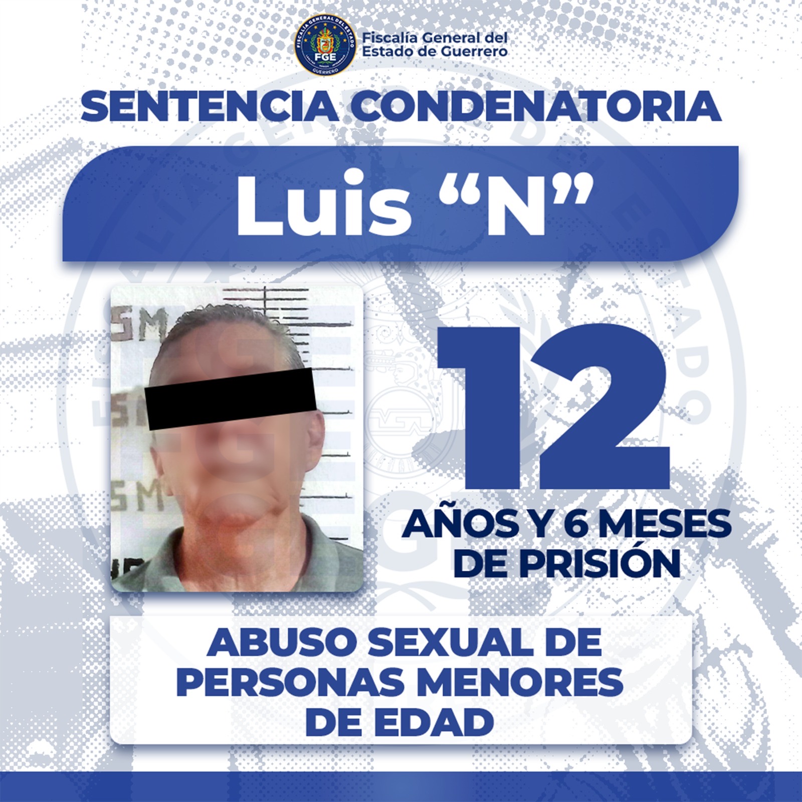 FGE Guerrero logra sentencia de 12 años y 6 meses de prisión por abuso sexual de personas menores de edad, en Taxco.