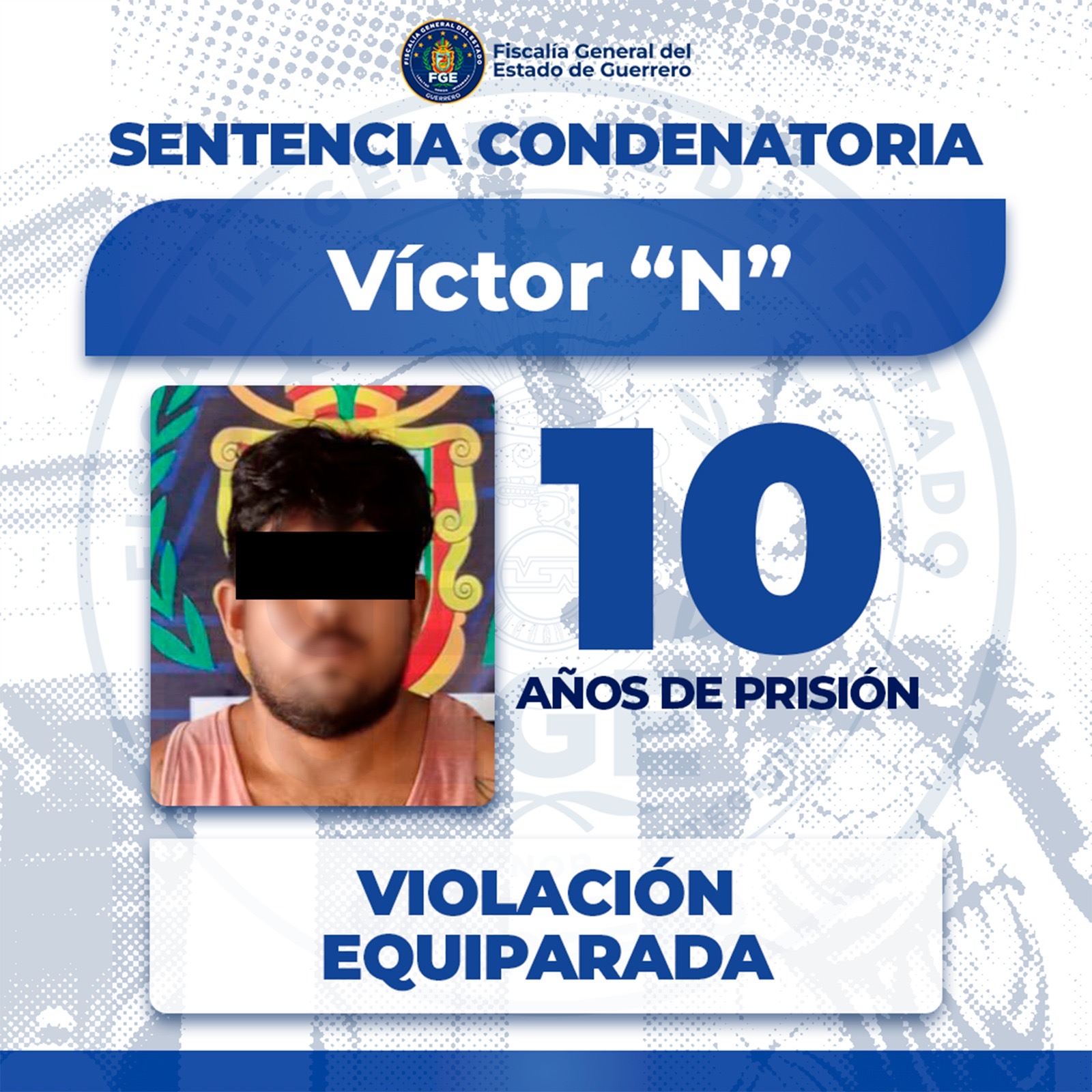 FGEGuerrero logra sentencia de 10 años de prisión por violación equiparada en Acapulco.