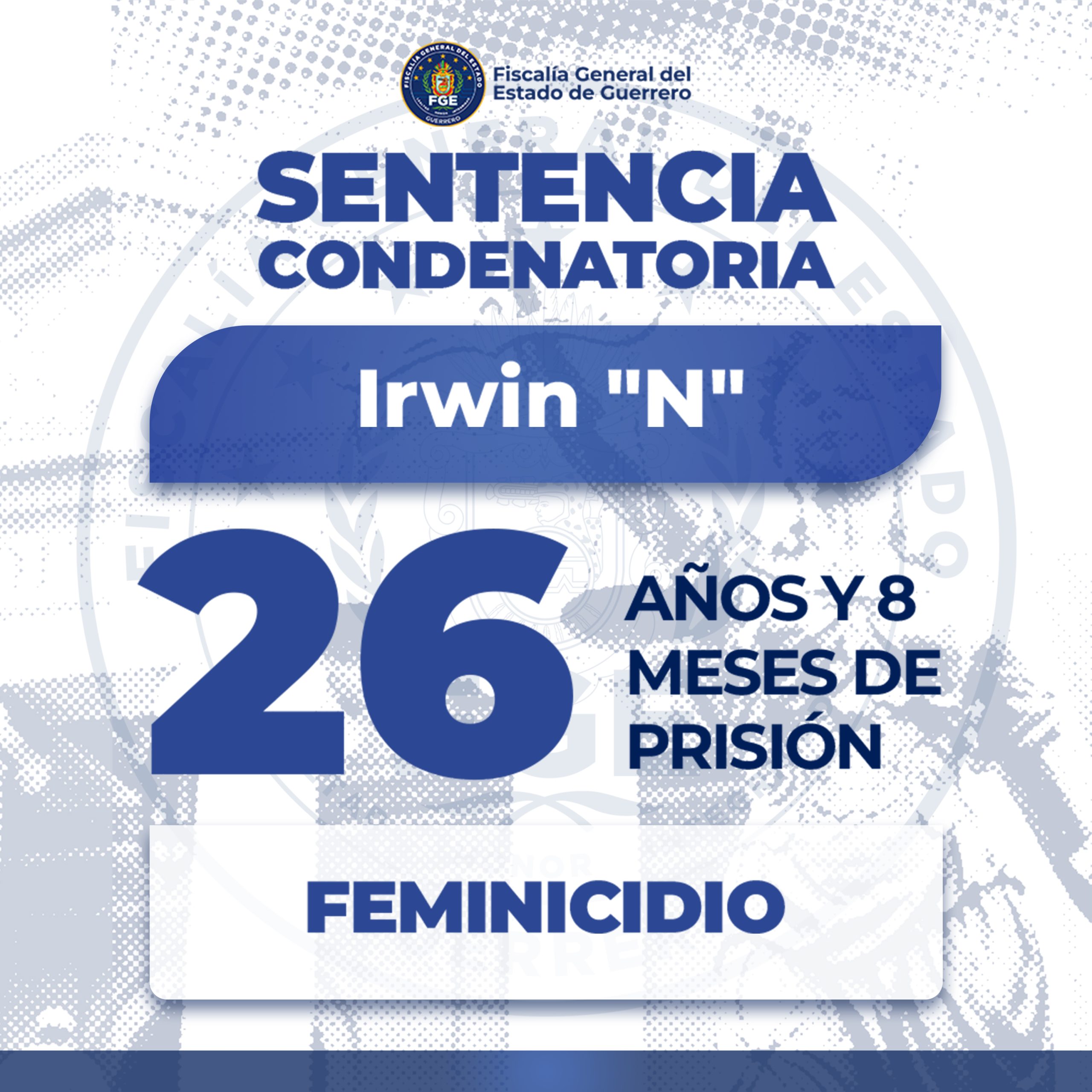 FGE Guerrero logra sentencia de más de 26 años de prisión por feminicidio, en Acapulco